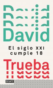 El siglo XXI cumple 18