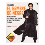 Frases de El Hombre de Negro