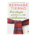 Psicología práctica de la vida cotidiana hoy