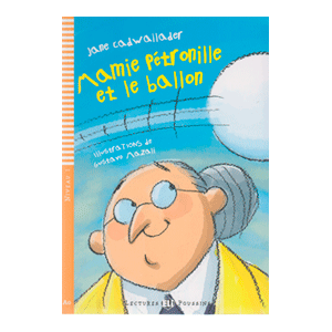 MAMIE PÉTRONILLE ET LE BALLON