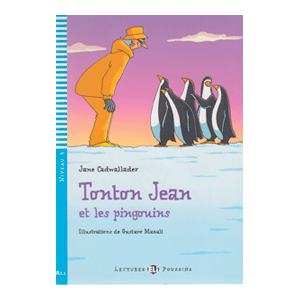 TONTON JEAN ET LES PINGOUINS