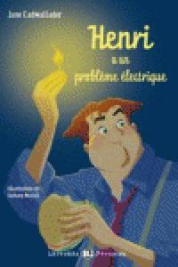 NIV.4/HENRI A PROBLEME ELECTRIQUE ( CD) (A2)