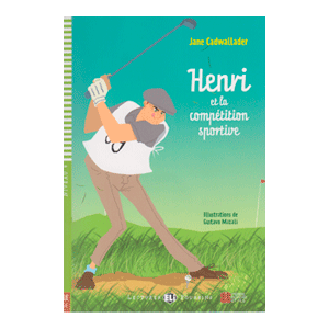 HENRI ET COMPÉTITION SPORTIVE