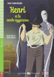 HENRI ET LA TOMBE EGYPTIENNE   CD AUDIO