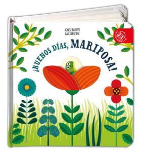 Buenos días, mariposa