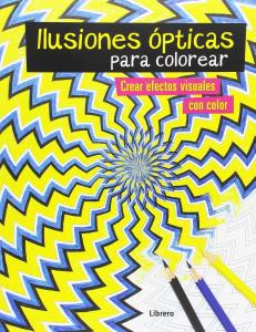 Ilusiones ¢pticas, libro para colorear