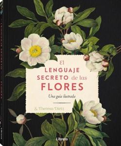 LENGUAJE SECRETO DE LAS FLORES, EL.