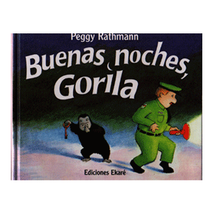BUENAS NOCHES, GORILA