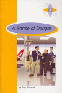 A SENSE OF DANGER.(4 ESO).BURLIN