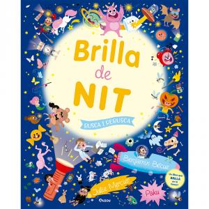 Busca que et cerca ¡que brilla a la foscor!