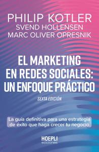 El marketing en redes sociales: un enfoque práctico.