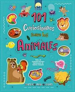 101 CURIOSIDADES SOBRE LOS ANIMALES