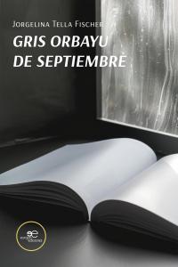 GRIS ORBAYU DE SEPTIEMBRE
