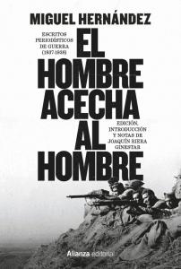 El hombre acecha al hombre