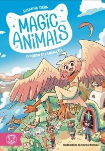 MAGIC ANIMALS. O PODER DO AMULETO