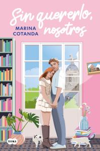 Sin querer, nosotros