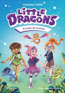 Little Dragons 2. El poder de l amistat