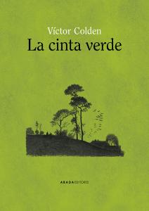 La cinta verde