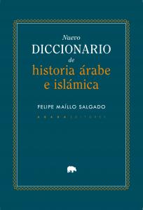 Nuevo diccionario de historia Árabe e Islámica