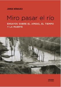 Miro pasar el Río