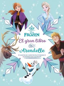Frozen. El gran libro de Arendelle