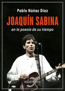 Joaquín Sabina en la poesía de su tiempo