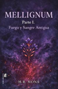 Mellignum. Parte 1
