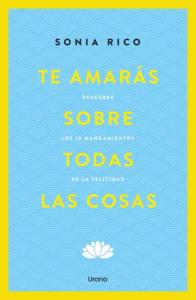 Te amarás sobre todas las cosas