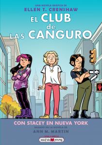 El club de las canguro 14: con Stacey en Nueva York