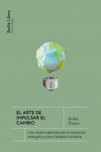 El arte de impulsar el cambio