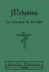 Melusina o La naturalesa de les fades