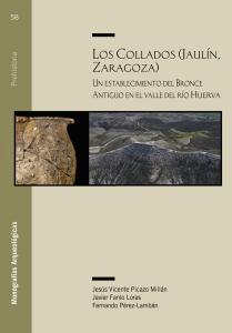 Los Collados (Jaulín, Zaragoza). Un establecimiento del Bronce Antiguo en el val