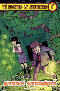 Tú decides la aventura: Misterios subterráneos