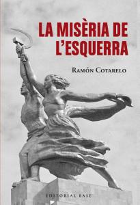 La misèria de l esquerra