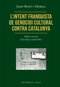 L?intent franquista de genocidi cultural contra Catalunya