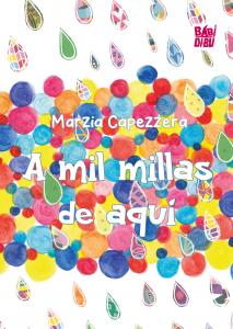 A mil millas de aquí