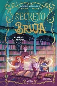 Secreto de bruja 3 - El libro embrujado
