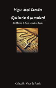 ¿Qué harías si yo muriese?