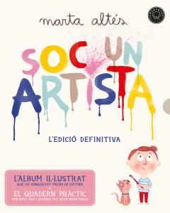 Soc un artista. L edició definitiva.