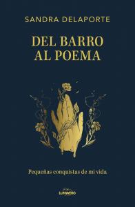 Del barro al poema