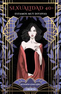 Sexualidad 40 PluS. Estamos muy d(v)ivas