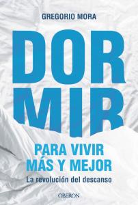 Dormir, para vivir más y mejor