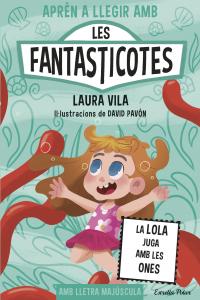 Aprèn a llegir amb les Fantasticotes 13. La Lola juga amb les ones
