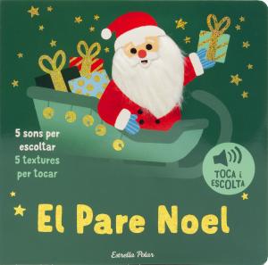 El Pare Noel. Toca i escolta