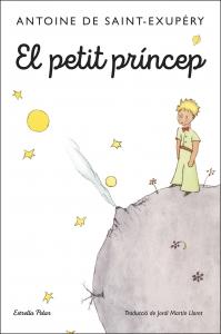 El petit príncep (nova edició amb les aquarel·les de l autor)
