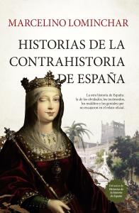 Historias de la contrahistoria de España