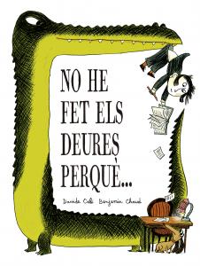 No he fet els deures perquè?