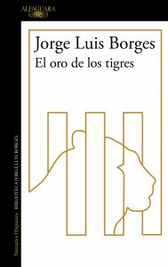 El oro de los tigres