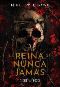 La reina de Nunca Jamás (Crueles Niños Perdidos 3)