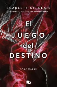 El juego del destino (Hades y Perséfone 2)